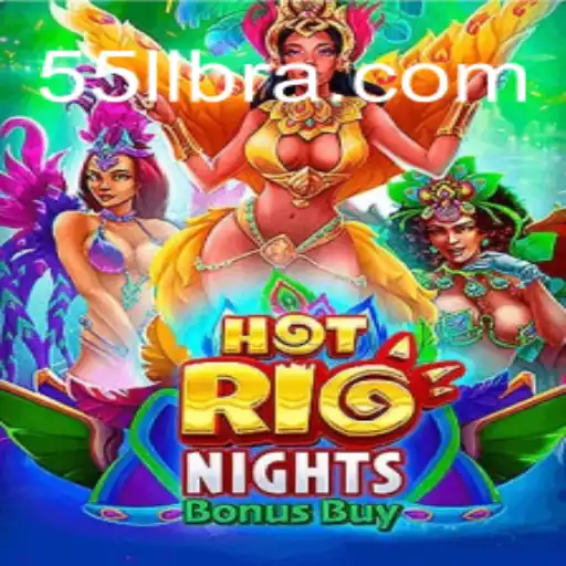 HotRioNightsBonusBuy: A Game-Changer in Online Slots on 55LL.COM